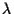 $\lambda$