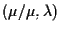 $(\mu/\mu,\lambda)$